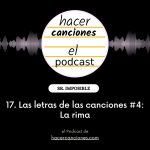 podcast hacer canciones 17