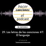 podcast hacer canciones 29