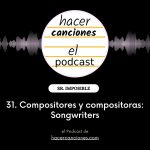 podcast hacer canciones 31