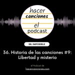 podcast hacer canciones 36