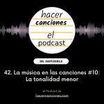 podcast hacer canciones 42