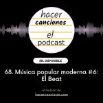 podcast hacer canciones 68