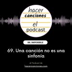 podcast hacer canciones 69
