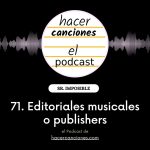 podcast hacer canciones 71