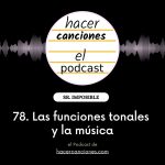 podcast hacer canciones 78