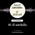 podcast hacer canciones 81