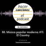 podcast hacer canciones 88