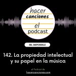 hacer canciones podcast 142