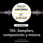 Podcast escribir canciones 156 samplers