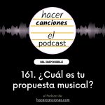 podcast HC 161 tu propuesta musical
